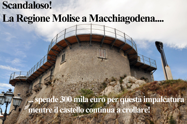 Corone di baroni e corone di vergogne. Castello di Macchiagodena.