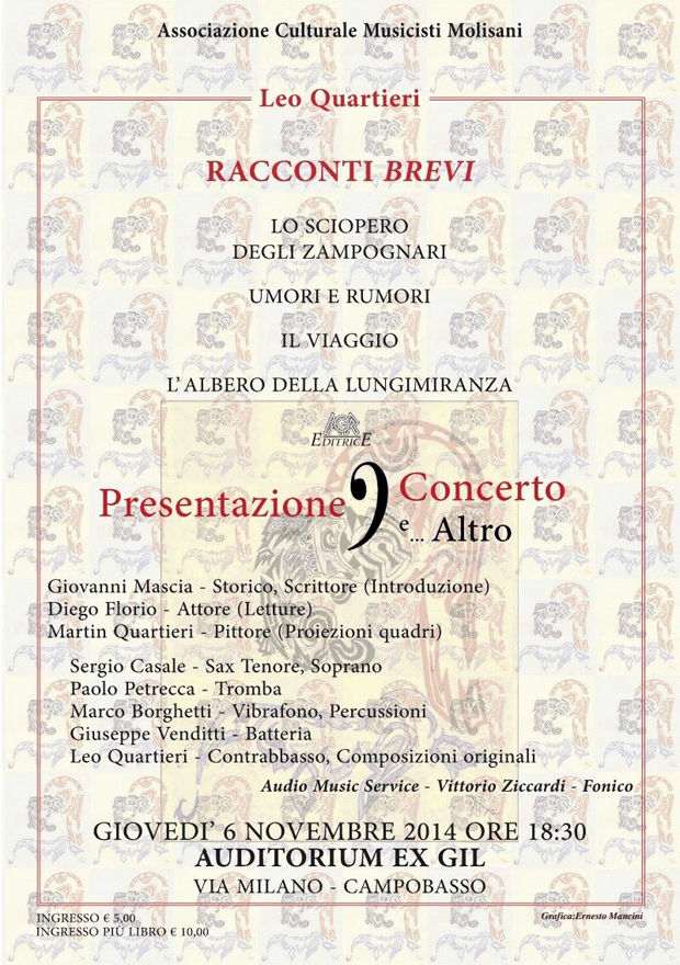 Leo Quartieri a Campobasso giovedì 6 novembre. Ex GIL ore 18,30